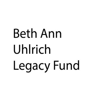 Beth Ann Uhlrich Legacy Fund