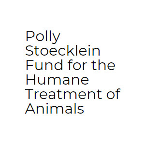 Polly Stoecklein Fund for the Humane Treatment of Animals