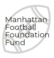 Manhattan Football Foundation Fund