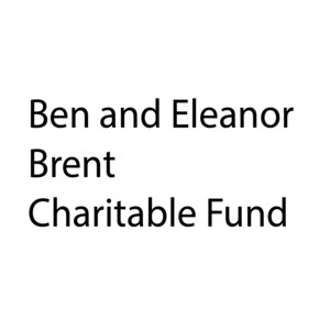 Ben and Eleanor Brent Charitable Fund